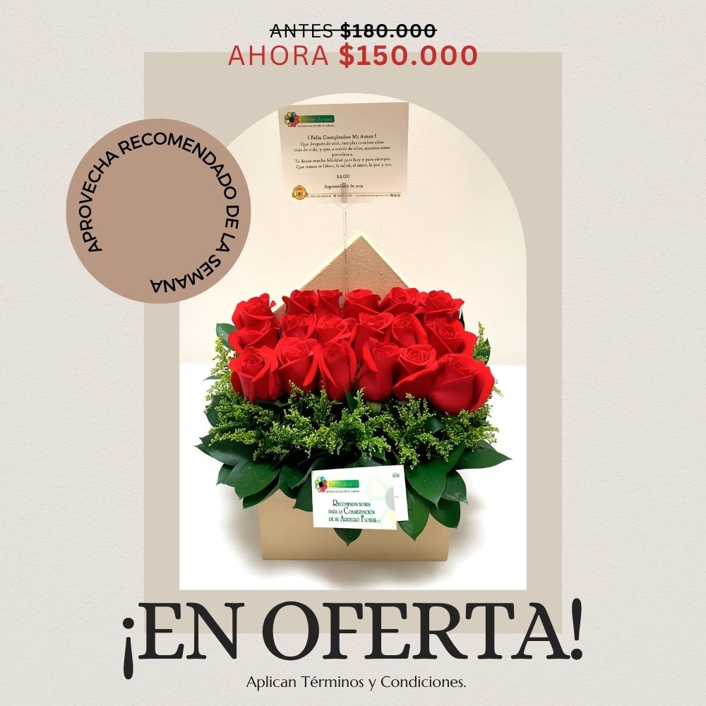 Arreglo Rosas oferta semana 4 de Agosto